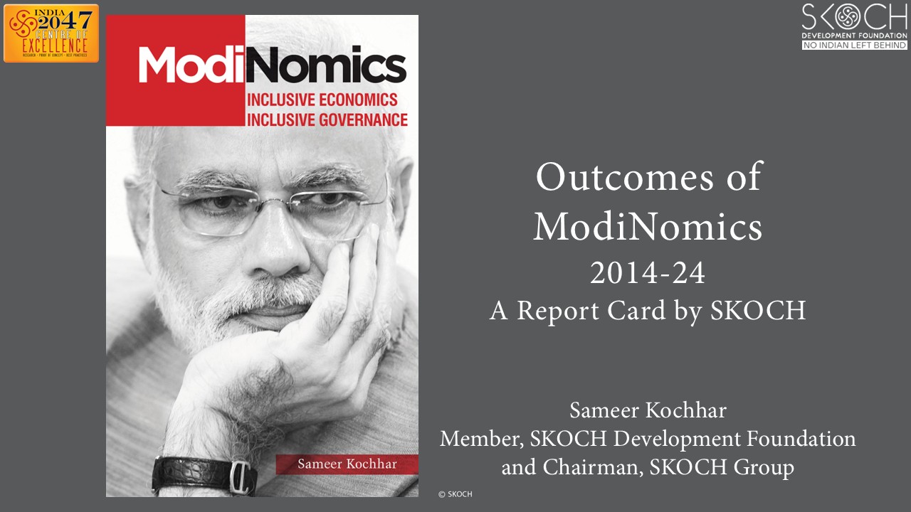 Outcomes of ModiNomics 2014-24